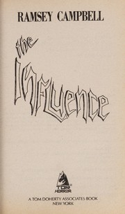 Cover of The influence by Ramsey Campbell