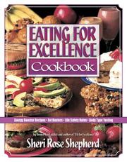 Cover of Eating for excellence cookbook by Sheri Rose Shepherd