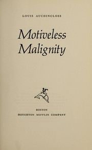 Front cover of Motiveless malignity by Louis Auchincloss
