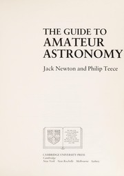 Front cover of The guide to amateur astronomy by Jack Newton