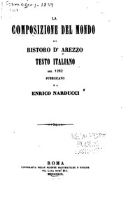Front cover of La composizione del mondo di Ristoro d'Arezzo: testo italiano del 1282 by Enrico Narducci 