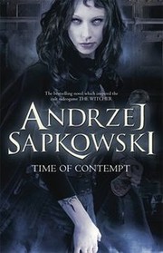 Cover of Czas pogardy by Andrzej Sapkowski