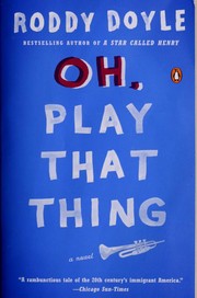 Front cover of Oh, Play That Thing (Jack Crossman Adventures) by Roddy Doyle