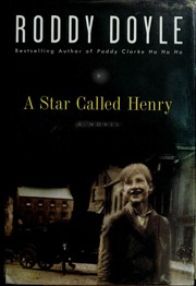 Cover of A star called Henry by Roddy Doyle