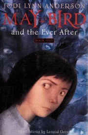 Front cover of May Bird and The Ever After by Jodi Lynn Anderson