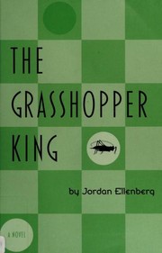 Cover of The Grasshopper King by Jordan Ellenberg