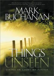 Cover of Things Unseen by Mark Buchanan