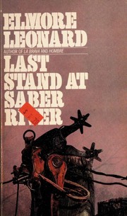 Front cover of Last Stand at Saber River by Elmore Leonard