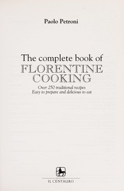 Cover of The complete book of Florentine cookery by Paolo Petroni
