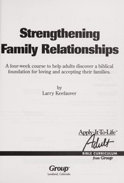 Cover of Apply It to Life-Strengthening Family Relationships by Group