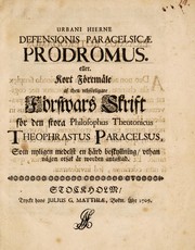 Front cover of Urbani Hierni Defensionis Paracelsicae prodromus. Eller, kort föremäle af then uthförligare förswars skrift för den stora philosophus Theutonicus Theophrastus Paracelsus, som nyligen medelst en härd beskyllning, uthan nägon orsak ar worden antastad by Urban Hjärne