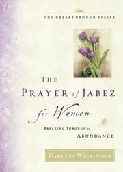 Front cover of The prayer of Jabez for women by Darlene Marie Wilkinson