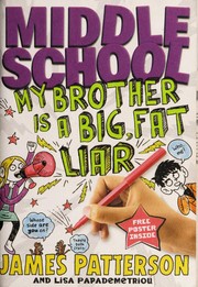 Front cover of My brother is a big, fat liar by James Patterson
