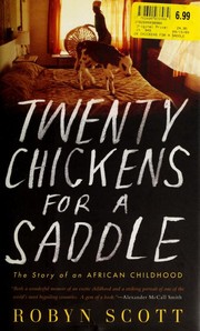 Cover of Twenty Chickens for a Saddle by Robyn Scott