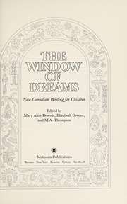 Front cover of The Window of dreams by Mary Alice Downie