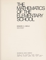 Front cover of The mathematics of the elementary school by Edward Griffith Begle