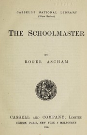 Cover of The schoolmaster by Roger Ascham