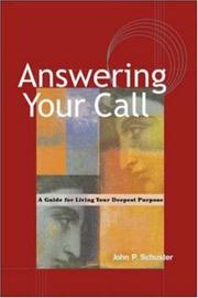 Cover of Answering Your Call by John P. Schuster