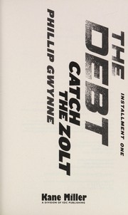 Cover of Catch the Zolt by Phillip Gwynne