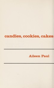 Front cover of Candies, cookies, cakes by Aileen Paul