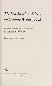 Front cover of The best American science and nature writing, 2005 by Jonathan Weiner