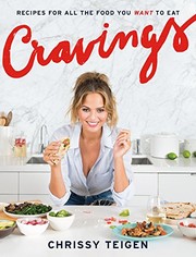 Front cover of Cravings: Recipes for All the Food You Want to Eat by Chrissy Teigen
