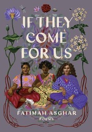 Front cover of If They Come for Us by Fatimah Ashgar