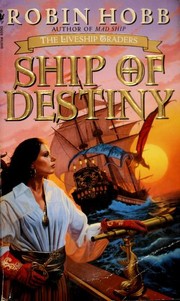 Front cover of Ship of Destiny by Robin Hobb