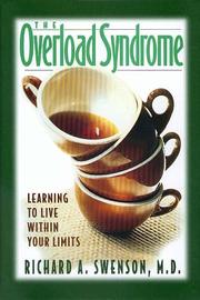 Front cover of The Overload Syndrome by Richard A. Swenson