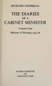 Cover of The diaries of a Cabinet Minister by R. H. S. Crossman