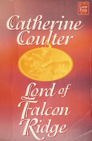 Front cover of Lord Of Falcon Ridge by Catherine Coulter