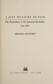 Front cover of A just measure ofpain by Michael Ignatieff