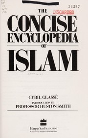 Front cover of The concise encyclopedia of Islam by Cyril Glassé