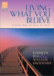 Front cover of Living what you believe by Kenneth Boa