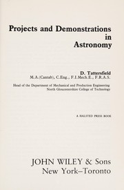 Front cover of Projects and demonstrations in astronomy by Donald Tattersfield
