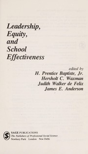 Front cover of Leadership, equity, and school effectiveness by H. Prentice Baptiste