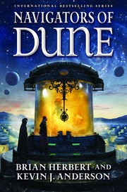 Front cover of Navigators of Dune by Brian Herbert