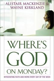 Front cover of Where's God on Monday? by Alistair Mackenzie