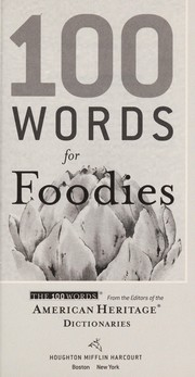 Cover of 100 words for foodies by Houghton Mifflin Company