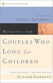 Front cover of Moments for couples who long for children by Ginger Garrett