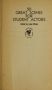 Cover of 50 great scenes for student actors by Lewy Olfson