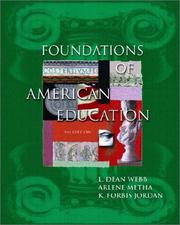 Front cover of Foundations of American education by L. Dean Webb