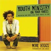 Front cover of Youth ministry on your knees by Higgs, Mike