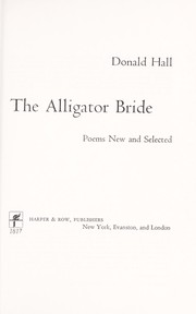 Cover of The alligator bride by Donald Hall