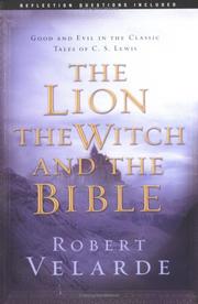 Front cover of Lion, the witch, and the Bible by Robert Velarde