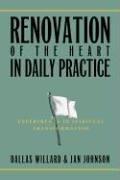 Front cover of Renovation of the Heart in Daily Practice by Jan Johnson