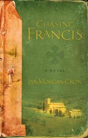 Cover of Chasing Francis by Ian Morgan Cron