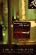 Cover of Crossing Myself by Greg Garrett