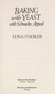 Front cover of Baking with Yeast (Schmecks Appeal Cookbook Series) by Edna Staebler