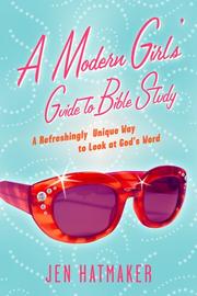 Front cover of A Modern Girl's Guide to Bible Study by Jen Hatmaker